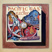 PACIFIC GAS & ELECTRIC "Get it on" 1968
